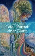 Ehmer |  Gaia - Portrait einer Göttin | Buch |  Sack Fachmedien