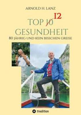 Lanz | Top 12 Gesundheit | Buch | 978-3-347-96543-0 | sack.de