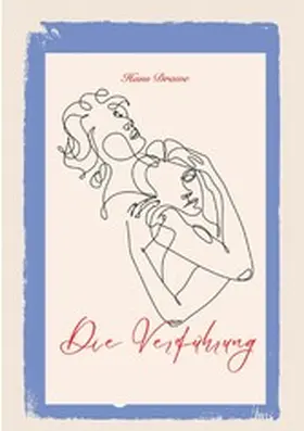 Drawe |  Die Verführung | eBook | Sack Fachmedien