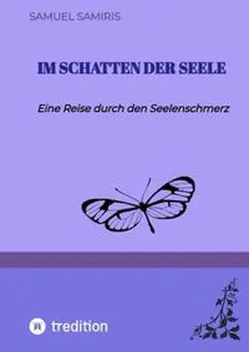 Samiris |  Im Schatten der Seele | Buch |  Sack Fachmedien