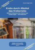 Kiefer |  Krebs durch Alkohol das Krebsrisiko | eBook | Sack Fachmedien