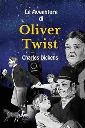 Dickens / Armani |  Le Avventure di Oliver Twist Italian-English | Buch |  Sack Fachmedien
