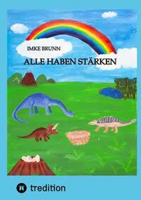 Brunn |  Alle haben Stärken | Buch |  Sack Fachmedien