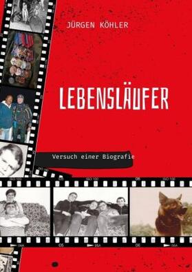 Gerlach / Köhler | Köhler, J: Lebensläufer | Buch | 978-3-347-98773-9 | sack.de