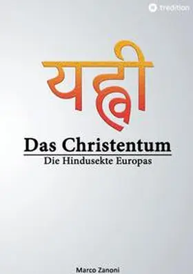 Zanoni |  Das Christentum und der Hinduismus | Buch |  Sack Fachmedien