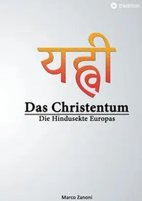 Zanoni |  Das Christentum und der Hinduismus | Buch |  Sack Fachmedien