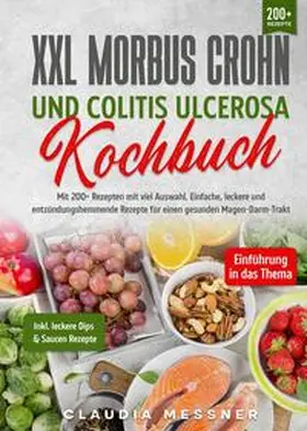 Messner |  XXL Morbus Crohn und Colitis Ulcerosa Kochbuch | Buch |  Sack Fachmedien