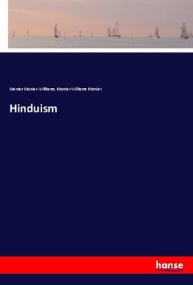 Monier-Williams |  Hinduism | Buch |  Sack Fachmedien