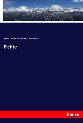 Adamson |  Fichte | Buch |  Sack Fachmedien
