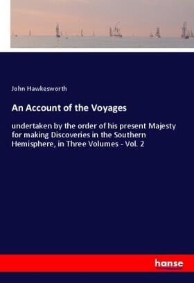 Hawkesworth |  An Account of the Voyages | Buch |  Sack Fachmedien