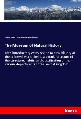 Dallas / Cobbold / Richardson | The Museum of Natural History | Buch | 978-3-348-02371-9 | sack.de