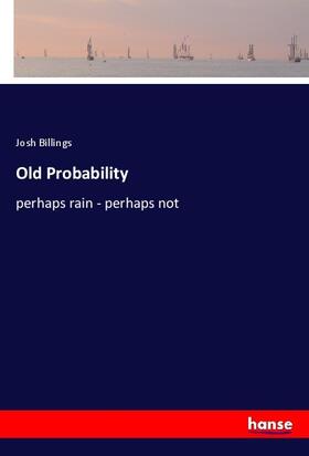 Billings |  Old Probability | Buch |  Sack Fachmedien
