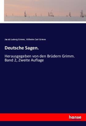 Grimm |  Deutsche Sagen. | Buch |  Sack Fachmedien