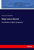 Markham |  Major James Rennell | Buch |  Sack Fachmedien
