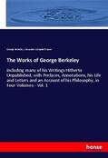 Berkeley / Campbell Fraser |  The Works of George Berkeley | Buch |  Sack Fachmedien