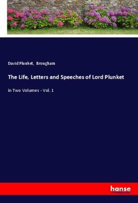 Plunket |  The Life, Letters and Speeches of Lord Plunket | Buch |  Sack Fachmedien