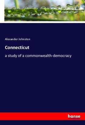 Johnston |  Connecticut | Buch |  Sack Fachmedien