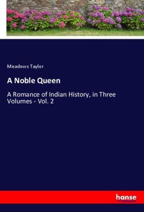 Taylor |  A Noble Queen | Buch |  Sack Fachmedien