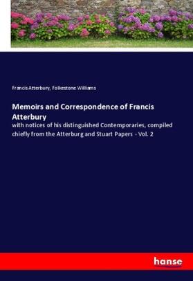 Atterbury / Williams |  Memoirs and Correspondence of Francis Atterbury | Buch |  Sack Fachmedien
