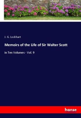 Lockhart |  Memoirs of the Life of Sir Walter Scott | Buch |  Sack Fachmedien
