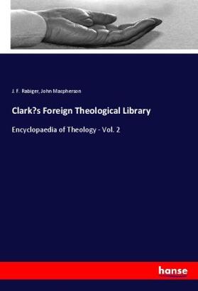 Rabiger / Macpherson |  Clark's Foreign Theological Library | Buch |  Sack Fachmedien