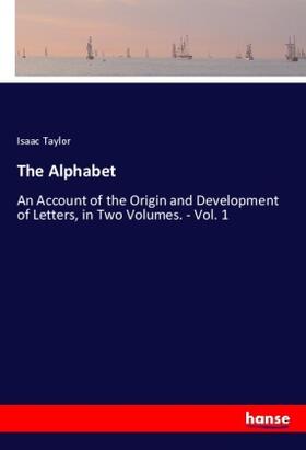 Taylor |  The Alphabet | Buch |  Sack Fachmedien
