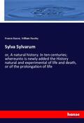 Bacon / Rawley |  Sylva Sylvarum | Buch |  Sack Fachmedien