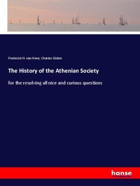 Hove / Gildon |  The History of the Athenian Society | Buch |  Sack Fachmedien