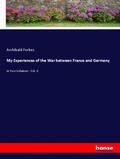 Forbes |  My Experiences of the War between France and Germany | Buch |  Sack Fachmedien