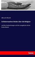 Ritschl |  Schleiermachers Reden über die Religion | Buch |  Sack Fachmedien