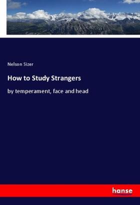 Sizer | How to Study Strangers | Buch | 978-3-348-07778-1 | sack.de