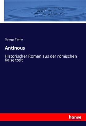 Taylor |  Antinous | Buch |  Sack Fachmedien