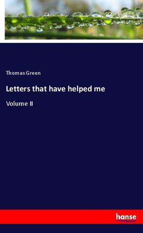 Green |  Letters that have helped me | Buch |  Sack Fachmedien