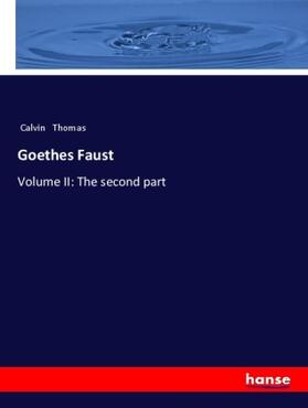 Thomas |  Goethes Faust | Buch |  Sack Fachmedien