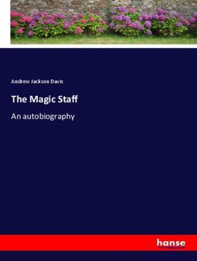 Davis |  The Magic Staff | Buch |  Sack Fachmedien