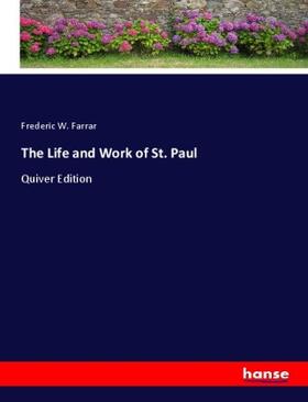 Farrar |  The Life and Work of St. Paul | Buch |  Sack Fachmedien