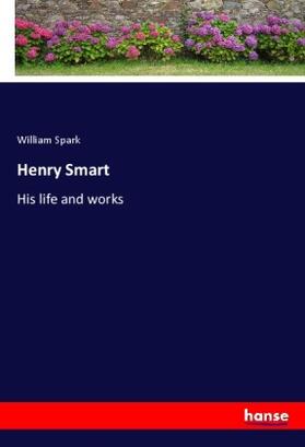 Spark |  Henry Smart | Buch |  Sack Fachmedien