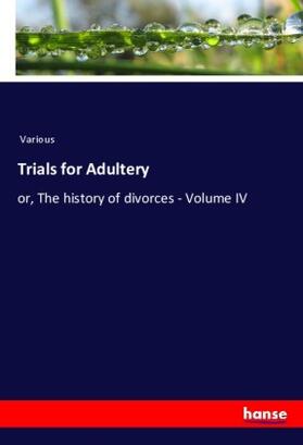 Various |  Trials for Adultery | Buch |  Sack Fachmedien
