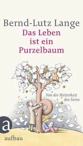Lange |  Das Leben ist ein Purzelbaum | Buch |  Sack Fachmedien