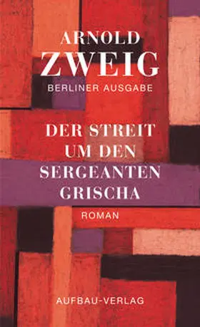 Zweig |  Der Streit um den Sergeanten Grischa | Buch |  Sack Fachmedien