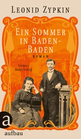 Zypkin / Cypkin |  Ein Sommer in Baden-Baden | Buch |  Sack Fachmedien