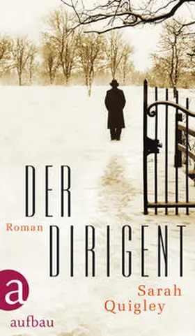 Quigley |  Der Dirigent | Buch |  Sack Fachmedien