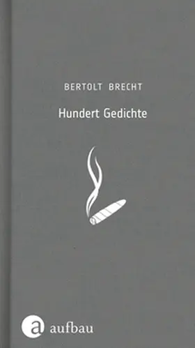Brecht |  Hundert Gedichte | Buch |  Sack Fachmedien
