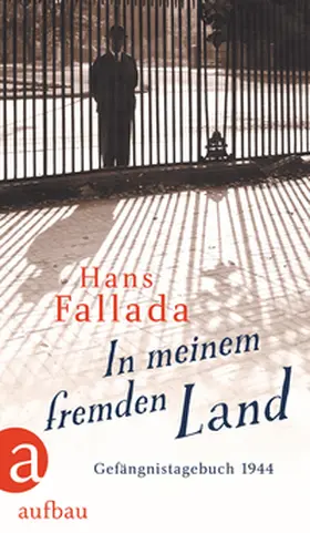 Fallada / Williams / Lange |  In meinem fremden Land | Buch |  Sack Fachmedien