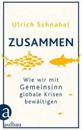 Schnabel |  Zusammen | Buch |  Sack Fachmedien