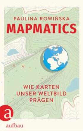 Rowinska | Mapmatics | Buch | 978-3-351-04193-9 | sack.de