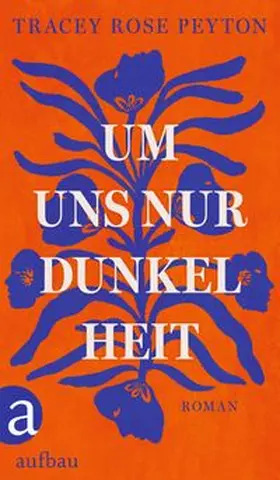 Peyton |  Um uns nur Dunkelheit | Buch |  Sack Fachmedien