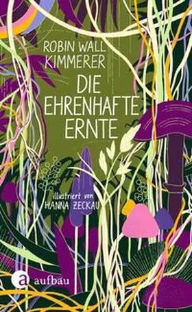 Kimmerer |  Die ehrenhafte Ernte | Buch |  Sack Fachmedien