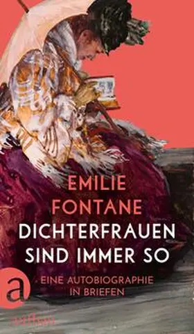 Fontane / Erler / Hehle |  Dichterfrauen sind immer so | Buch |  Sack Fachmedien
