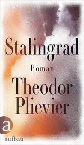 Plievier / Gansel |  Stalingrad | Buch |  Sack Fachmedien